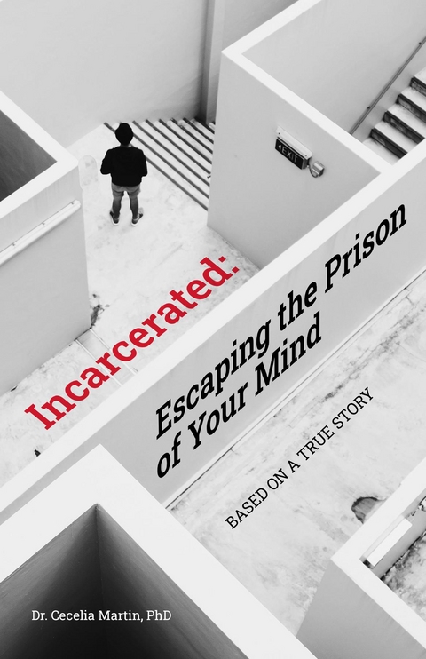 Incarcerated -  Cecelia Martin