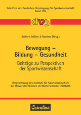 Bewegung – Bildung – Gesundheit - 