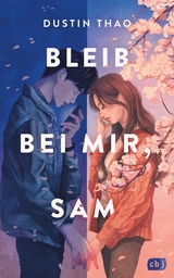 Bleib bei mir, Sam -  Dustin Thao