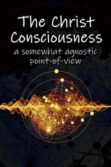 The Christ Consciousness - Sue Beckley