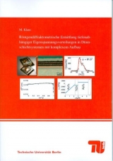 Röntgendiffraktometrische Ermittlung tiefenabhängiger Eigenspannungsverteilungen in Dünnschichtsystemen mit komplexem Aufbau - Manuela Klaus