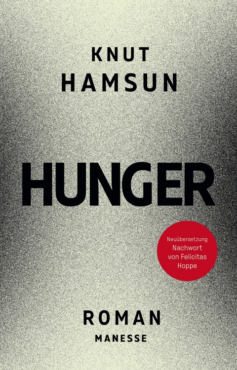 Hunger -  Knut Hamsun