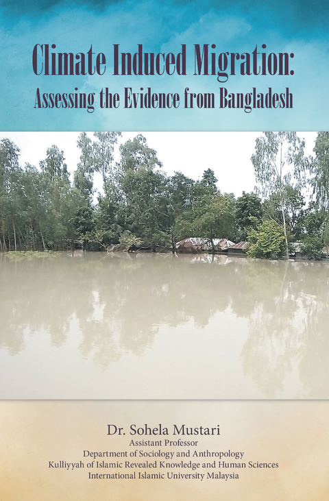 Climate Induced Migration: Assessing the Evidence from Bangladesh -  Dr. Sohela Mustari