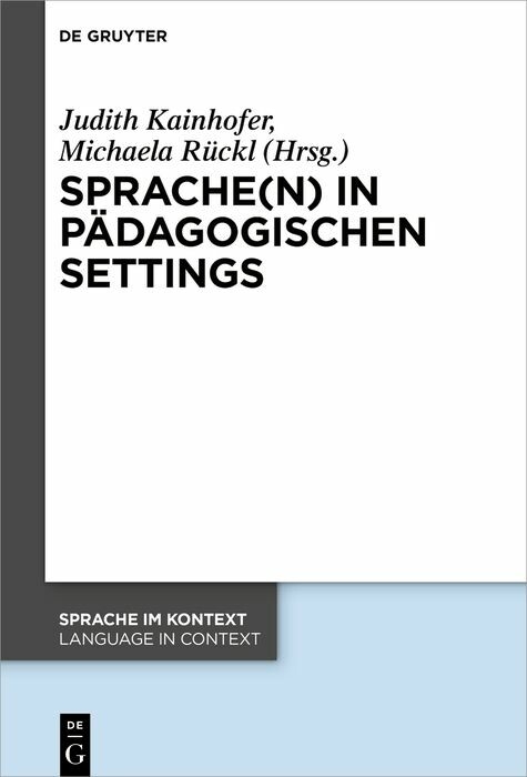 Sprache(n) in pädagogischen Settings - 