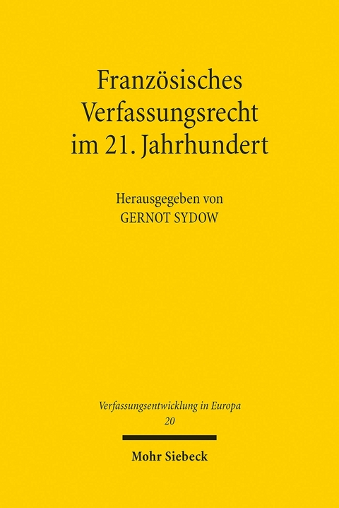 Französisches Verfassungsrecht im 21. Jahrhundert - 