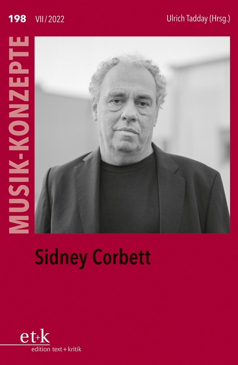 MUSIK-KONZEPTE 198: Sidney Corbett - 