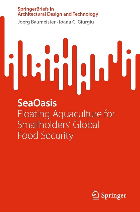 SeaOasis -  Joerg Baumeister,  Ioana C. Giurgiu