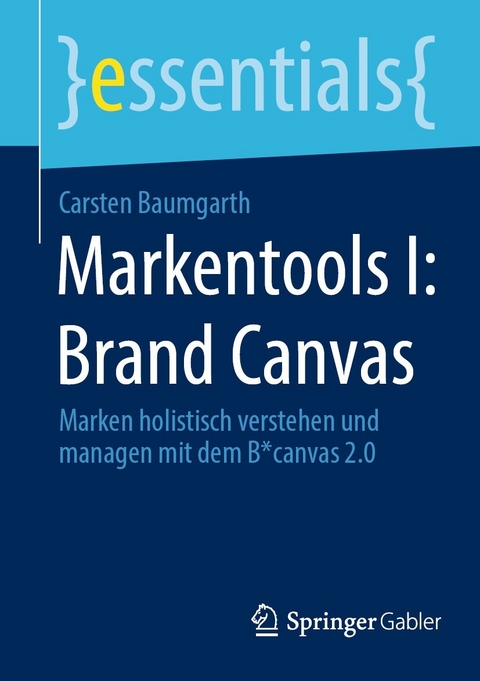 Markentools I: Brand Canvas - Carsten Baumgarth