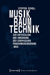 Musik - Raum - Technik - Steffen Scholl