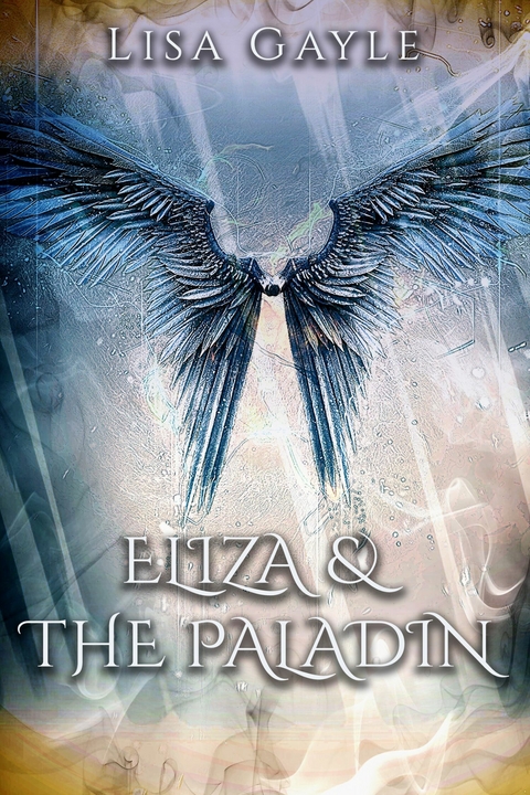 Eliza & The Paladin -  Lisa Gayle