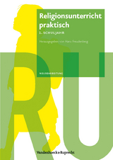 Religionsunterricht praktisch – 1. Schuljahr - 