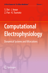 Computational Electrophysiology - Shinji Doi, Junko Inoue, Zhenxing Pan, Kunichika Tsumoto