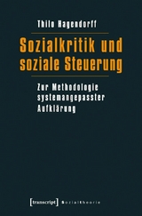 Sozialkritik und soziale Steuerung - Thilo Hagendorff