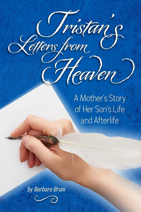 Tristan's Letters from Heaven -  Barbara Bruni