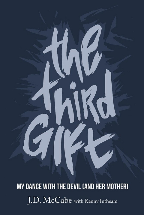 Third Gift -  Kenny Intheam,  J.D. McCabe