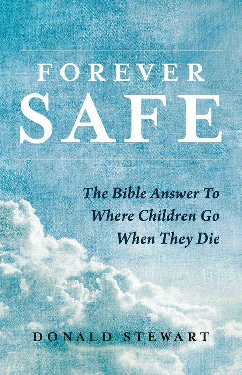 Forever Safe -  Donald Stewart