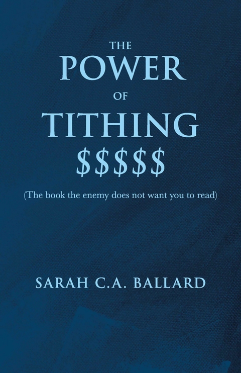 Power of Tithing $$$$$ -  Sarah Ballard