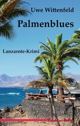 Palmenblues - Uwe Wittenfeld