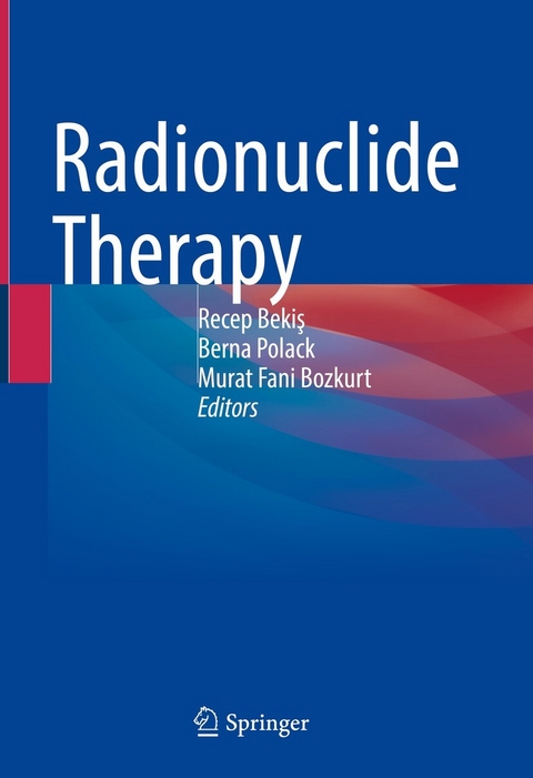 Radionuclide Therapy - 