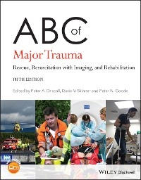 ABC of Major Trauma - 