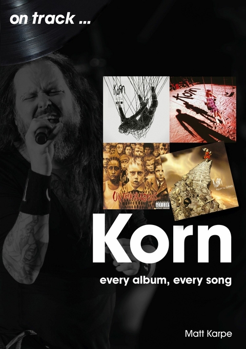 Korn on track - Matt Karpe