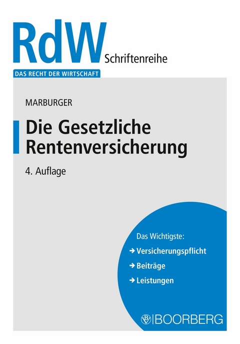 Die Gesetzliche Rentenversicherung - Dietmar Marburger