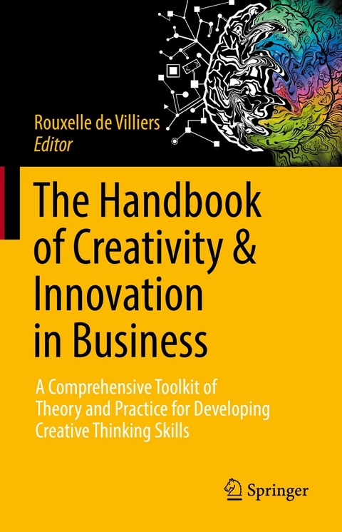 The Handbook of Creativity & Innovation in Business - 