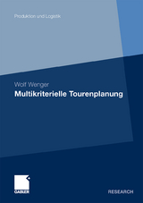 Multikriterielle Tourenplanung - Wolf Wenger