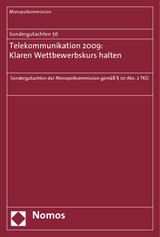 Sondergutachten 56: Telekommunikation 2009: Klaren Wettbewerbskurs halten -  Monopolkommission