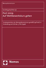 Sondergutachten 57: Post 2009: Auf Wettbewerbskurs gehen -  Monopolkommission