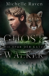 Die Spur der Katze - Michelle Raven