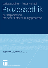 Prozessethik - Larissa Krainer, Peter Heintel