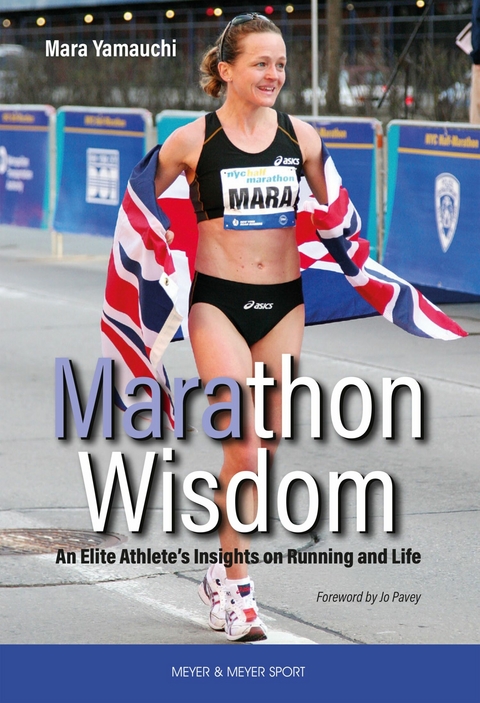 Marathon Wisdom -  Mara Yamauchi