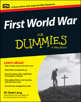 First World War For Dummies - Seán Lang