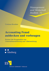 Accounting Fraud aufdecken und vorbeugen - Corinna Boecker