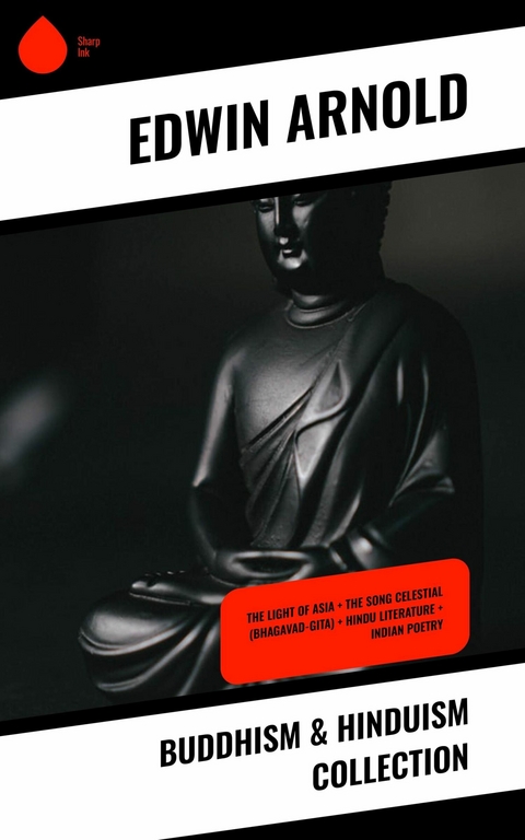 Buddhism & Hinduism Collection -  Edwin Arnold