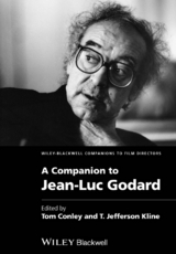 Companion to Jean-Luc Godard -  Tom Conley,  T. Jefferson Kline