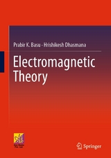 Electromagnetic Theory - Prabir K. Basu, Hrishikesh Dhasmana