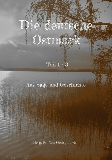 Die deutsche Ostmark - 