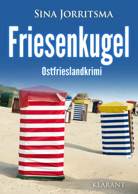 Friesenkugel. Ostfrieslandkrimi -  Sina Jorritsma