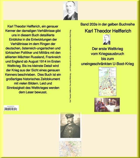 Karl Theodor Helfferich: Weltkrieg  – Band 202e in der gelben Buchreihe – bei Jürgen Ruszkowski - Karl Theodor Helfferich