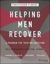 Helping Men Recover - Stephanie S. Covington, Dan Griffin, Rick Dauer