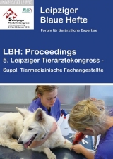 LBH: Proceedings 5. Leipziger Tierärztekongress - 