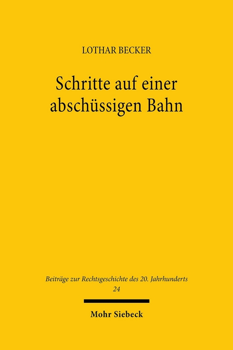 Schritte auf einer abschüssigen Bahn -  Lothar Becker