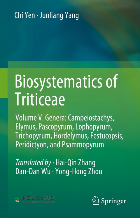 Biosystematics of Triticeae - Chi Yen, Junliang Yang