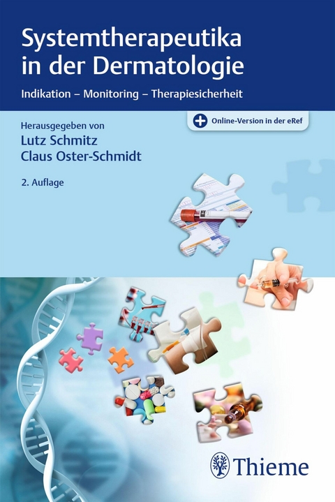 Systemtherapeutika in der Dermatologie - 