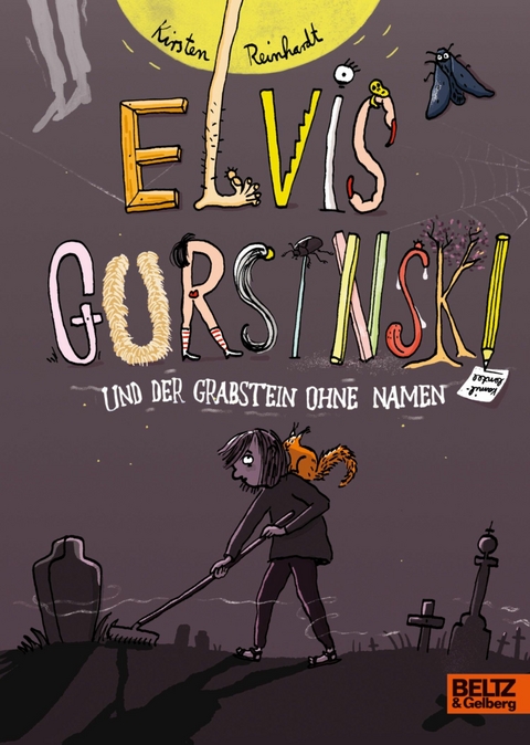 Elvis Gursinski und der Grabstein ohne Namen -  Kirsten Reinhardt