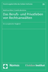 Das Berufs- und Privatleben von Rechtsanwälten - Matthias Kilian, Camilla Bertolino