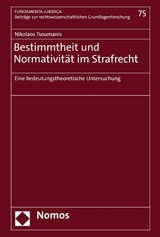 Bestimmtheit und Normativität im Strafrecht - Nikolaos Tsoumanis