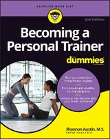 Becoming a Personal Trainer For Dummies - Shannon Austin